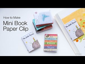 How to Make This Cute and Easy Mini Book Paper Clip (Kimigami)
