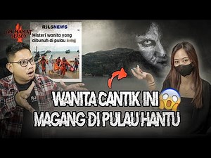 SAMPE MAKAN BUNGA KANTIL DI PULAU HANTU?? KISAH HOROR MAGANG KERJA DI TEMPAT TERPENCIL #OMMAMAT