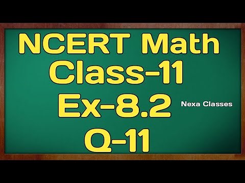 Class 11th Ex-8.2 Q 11 (Binomial Theorem ) Maths CBSE NCERT