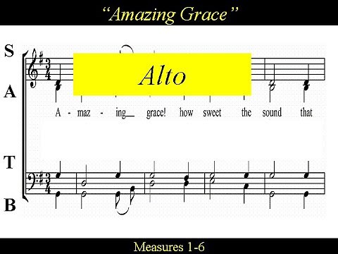 Amazing Grace - Alto