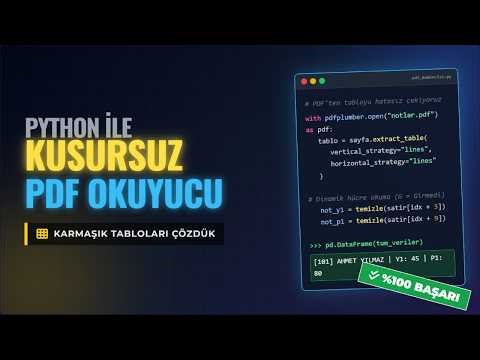Python ile Kusursuz PDF Madenciliği | Okul Erken Uyarı Sistemi #3