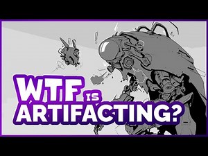 Improve your Art with Artifacting
