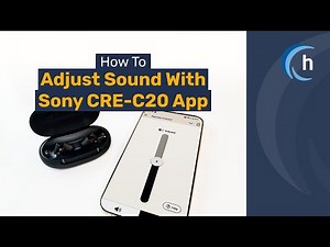 How to make sound adjustments on Sony app for hearing aids | hear.com