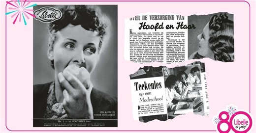Exclusief voor Libelle-abonnees: doorblader nu de állereerste Libelle! - Libelle