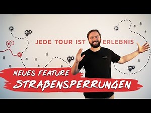 Neues Feature | Straßensperrungen umfahren