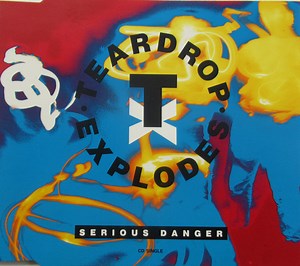 The Teardrop Explodes - Serious Danger