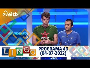 LINGO: Programa 46 (04-07-2022)