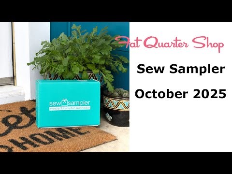 Fat Quarter Shop - Sew Sampler - October 2025