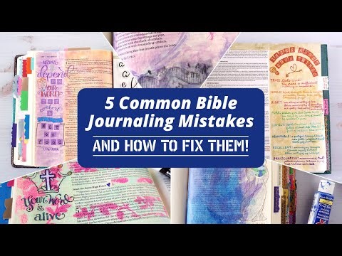 5 Common Bible Journaling Mistakes - And How to Fix Them!