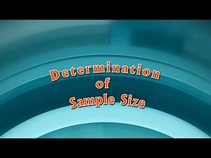 Determination of Sample Size