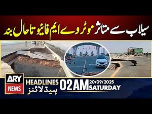 Flood-affected M5 motorway remains closed | ARY News 2 AM Headlines | 20th Sep 2025