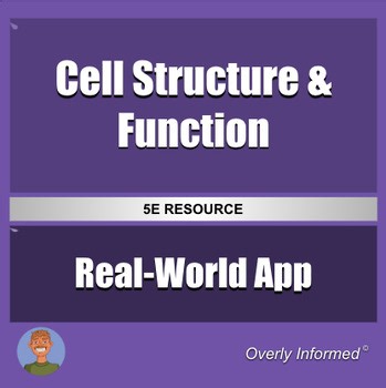 Cell Structure & Function Real-World Application Problem Solving Activity