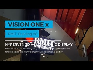 RMIT University, Building 80 - HYPERVSN 3D Hologram by Vision One