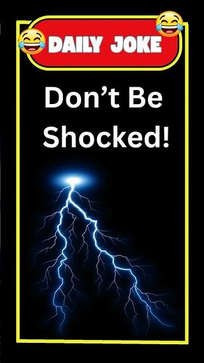 Daily Joke Don't Be Shocked At This Electric Joke