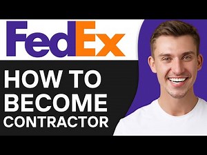 How To Become A FedEx Contractor | Step By Step