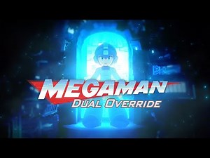 Mega Man: Dual Override Trailer Breakdown & First Impressions