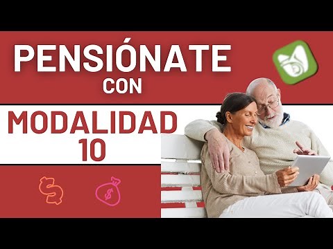 COMO PENSIONARSE CON MODALIDAD 10 DEL IMSS GUIA SENCILLA
