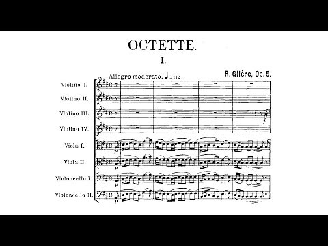Reinhold Glière - String Octet in D Major, Op. 5