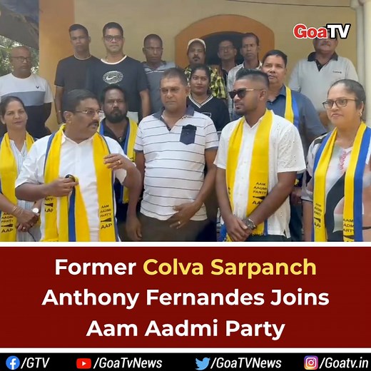 Former Colva Sarpanch Anthony Fernandes Joins AAP Party | GTV News & Entertainment
