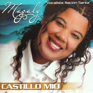 Maranatha - Magaly Nacion Santa: Song Lyrics, Music Videos & Concerts