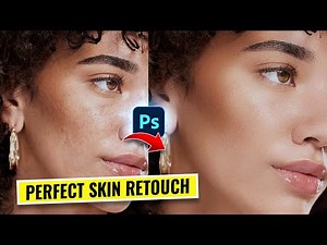 Flawless Skin Retouching in Photoshop
