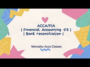 ACCA/FIA | Financial Accounting -F3 | Kaplan Exam Kit | Bank reconciliation | Chapter 15