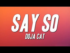 Doja Cat - Say So (Lyrics)