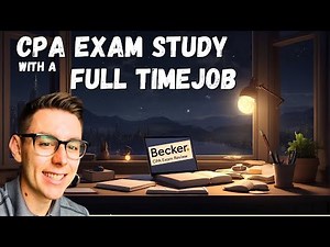 Studying for CPA Exam with Full Time Job