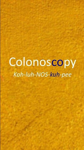 How to correctly pronounce "Colonoscopy". #english #pronunciationguide #pronunciation