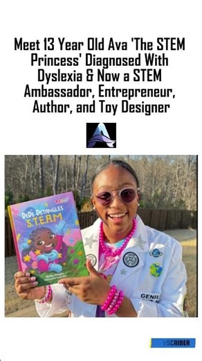 Ava the STEM Princess: Dyslexia to Dream Maker#shortfeed #viral #trending #inspiration #motivation