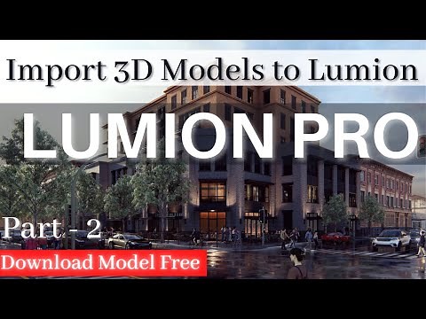 How to import 3D Models to Lumion | Lumion Pro Complete Tutorial Part - 2