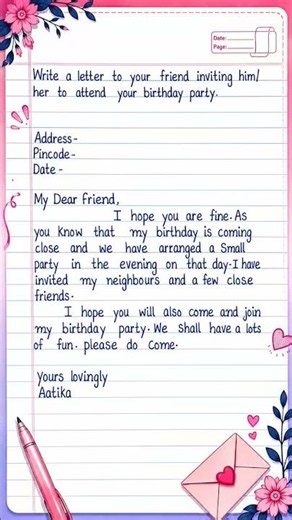 🎉 Write a Letter to Your Friend Inviting Him/Her to Attend Your Birthday Party |