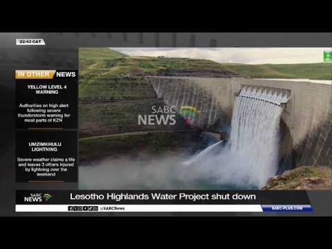 Lesotho Highlands Water Project shut down