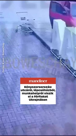 Folyamatosan érkeznek a felvételek az ukrajnai kényszersorozás brutális módszereiről. #mandiner