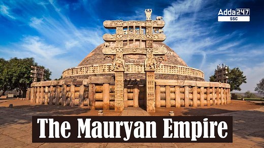 The Mauryan Empire – History, Rulers and Complete Details about Mauryan Empire