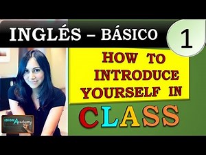 How to introduce yourself in class in English / HOW TO INTRODUCE YOURSELF IN CLASS / LET'S TALK # 1
