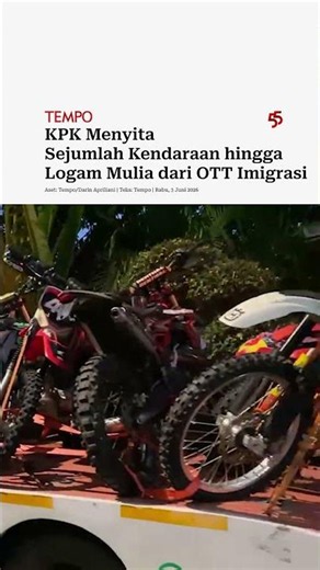 KPK Menyita Sejumlah Kendaraan hingga Logam Mulia dari OTT Imigrasi