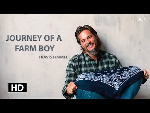 Travis fimmel || Journey of a Farm boy