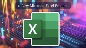 14 New Microsoft Excel Features for Fall 2024 You Should Know