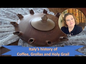 HISTORY OF COFFEE, ITALY: ITALIAN FRIENDSHIP CUPS, HOLY GRAIL & GROLLAS - CAFFE ALLA VALDOSTANA