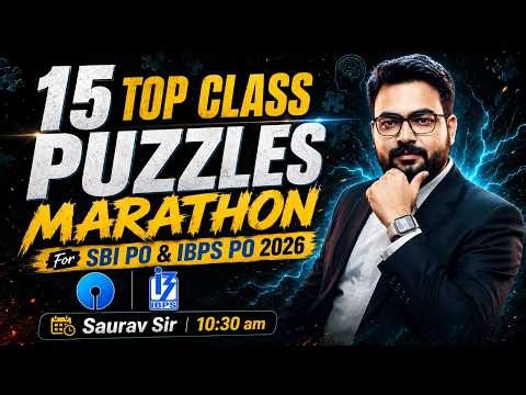 15 Top Class Puzzles Marathon | SBI PO & IBPS PO 2026 | Reasoning Practice