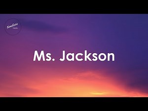 Outkast - Ms. Jackson (Lyrics)