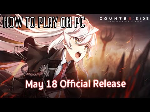 Counter Side: How To Play The PC Version/Getting Ready To Rock