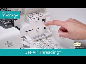 Jet-Air Threading™ on the Baby Lock Victory