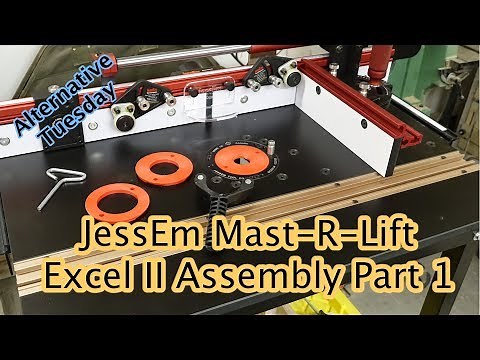 Jessem Router Table Assembly Part 1