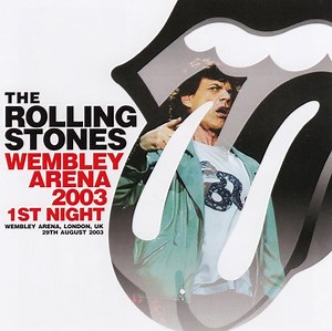 The Rolling Stones - Wembley Arena 2003 1st Night