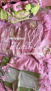 Hollister Summer Haul: Pink & Green Outfit Inspo