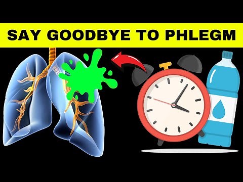 How To Get Rid Of Phlegm (Mucus) From The Lungs |5 Easy Ways To Remove Phlegm Naturally