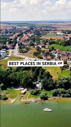 Best Places to Visit In Serbia