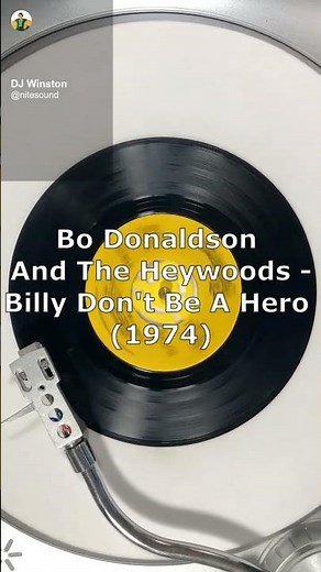 Bo Donaldson And The Heywoods - Billy Don't Be A Hero (1974)